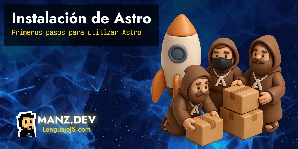Instalación de Astro - Javascript en español