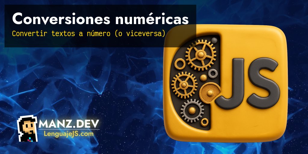Conversiones numéricas - Javascript en español