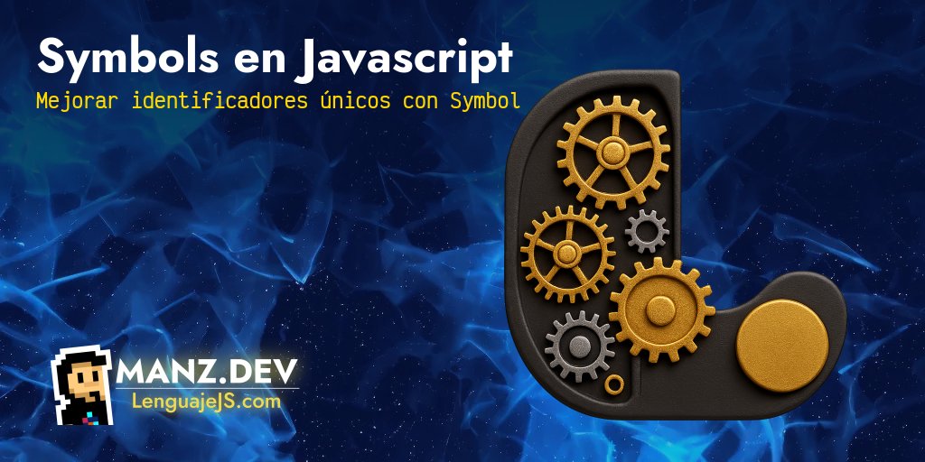 Symbols en Javascript - Javascript en español