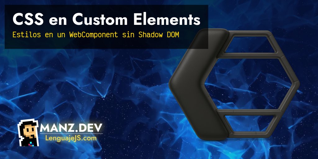 CSS en Custom Elements - Javascript en español